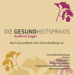 Die Gesundheitspraxis Kathrin Engel Die Gesundheitspraxis Kathrin Engel